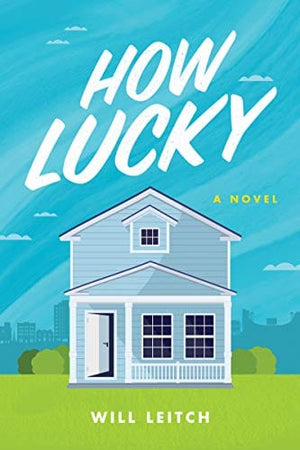 New Book How Lucky: A Novel - Hardcover 9780063073098