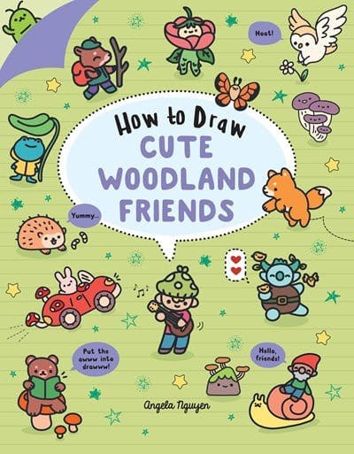 New Book How to Draw Cute Woodland Friends: Volume 8 Nguyen, Angela 9781454950523