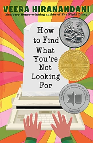 New Book How to Find What You're Not Looking For - Hiranandani, Veera - Paperback 9780525555056