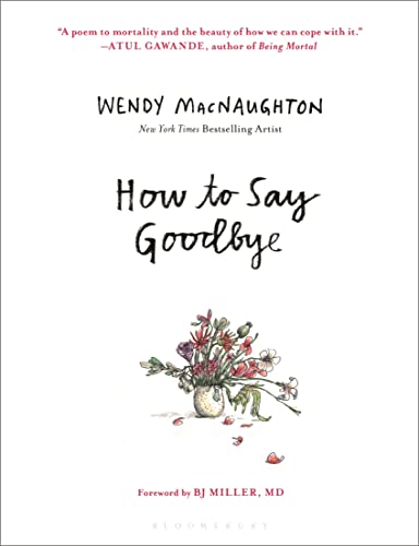 New Book How to Say Goodbye 9781639730858