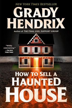 New Book How to Sell a Haunted House by Grady Hendrix - Paperback 9780593201275