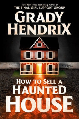 New Book How to Sell a Haunted House - Hendrix, Grady - Hardcover 9780593201268