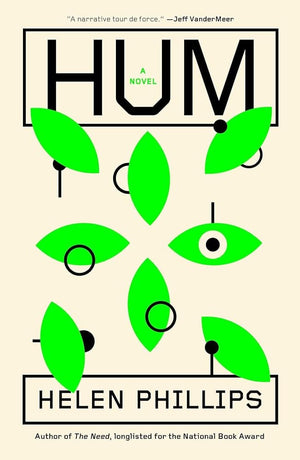 New Book Hum: A Novel by Helen Phillips - Hardcover 9781668008836