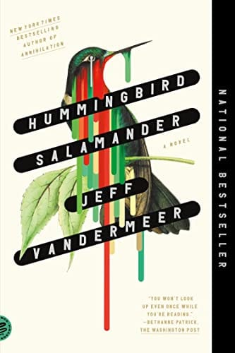 New Book Hummingbird Salamander: A Novel - Hardcover 9781250829771