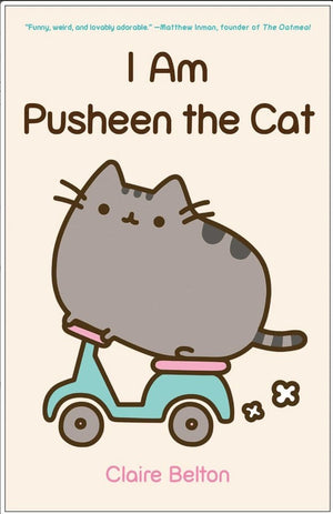 New Book I Am Pusheen the Cat (Original) (Pusheen Book) - Belton, Claire 9781476747019