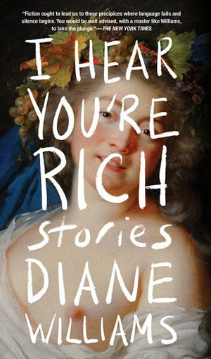 New Book I Hear You're Rich - Williams, Diane - Hardcover 9781641294782