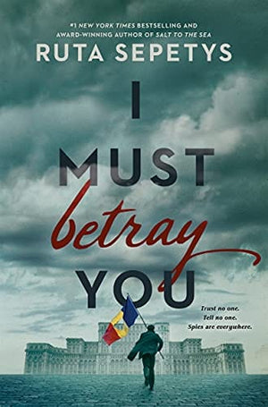 New Book I Must Betray You - Hardcover 9781984836038