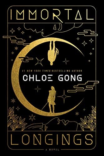 New Book Immortal Longings (1) (Flesh & False Gods) - Gong, Chloe - Hardcover 9781668000229