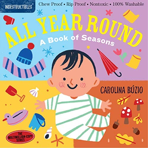 New Book Indestructibles: All Year Round: Chew Proof · Rip Proof · Nontoxic · 100% Washable (Book for Babies, Newborn Books, Safe to Chew)  - Paperback 9781523511136