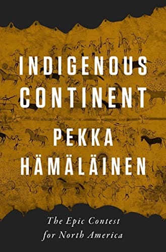 New Book Indigenous Continent: The Epic Contest for North America 9781631496998