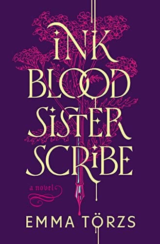 New Book Ink Blood Sister Scribe: A Novel 9780063253469