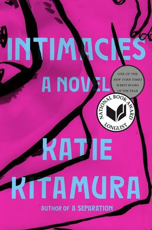 New Book Intimacies - Kitamura, Katie - Hardcover 9780399576164