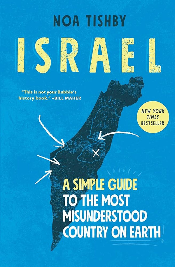 New Book Israel: A Simple Guide to the Most Misunderstood Country on Earth by Noa Tishby 9781982144944