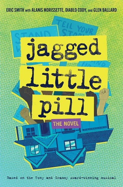 New Book Jagged Little Pill: The Novel - Hardcover 9781419757983