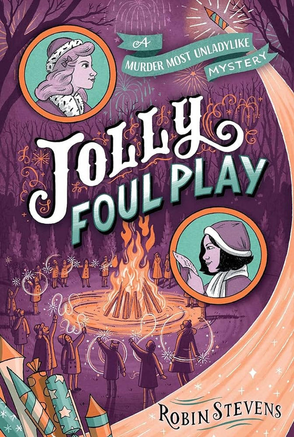 New Book Jolly Foul Play (A Murder Most Unladylike Mystery) by Robin Stevens 9781481489102