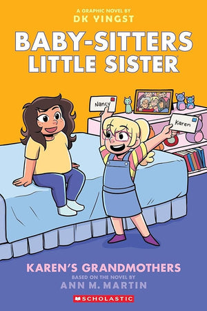 New Book Karen's Grandmothers: A Graphic Novel (Baby-sitters Little Sister #9) (Baby-Sitters Little Sister Graphix) by Ann M. Martin, DK Yingst 9781339005034