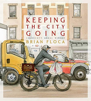 New Book Keeping the City Going - Hardcover 9781534493773
