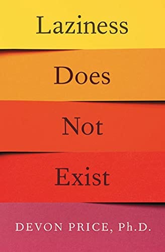 New Book Laziness Does Not Exist  - Paperback 9781982140113