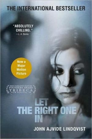 New Book Let the Right One In: A Novel  - Paperback 9780312355296