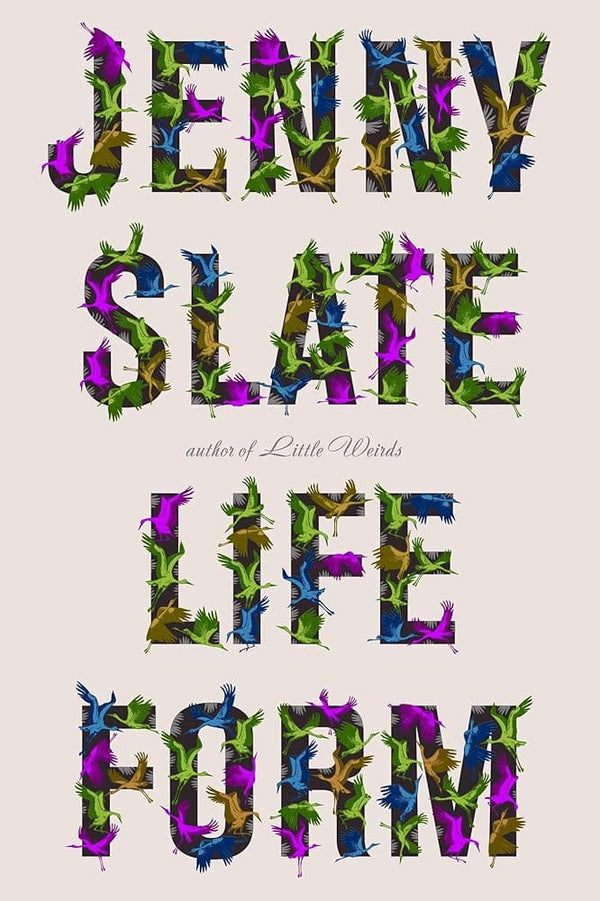 New Book Lifeform by Jenny Slate - Hardcover 9780316263931