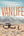 New Book Living the Vanlife: On the Road Toward Sustainability, Community, and Joy - Grevemberg, Noami - Hardcover 9781982179618