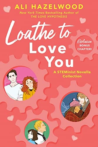 New Book Loathe to Love You 9780593437803