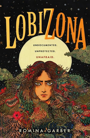 New Book Lobizona: A Novel (Wolves of No World, 1)  - Garber, Romina - Paperback 9781250239136