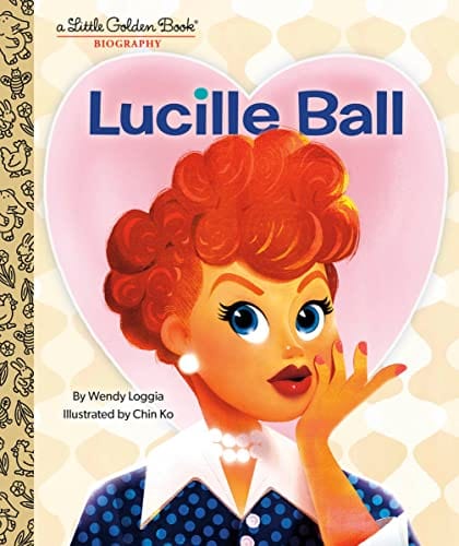 New Book Lucille Ball: A Little Golden Book Biography 9780593482643