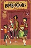 New Book Lumberjanes Vol. 1: Beware The Kitten Holy (1)  - Paperback 9781608866878