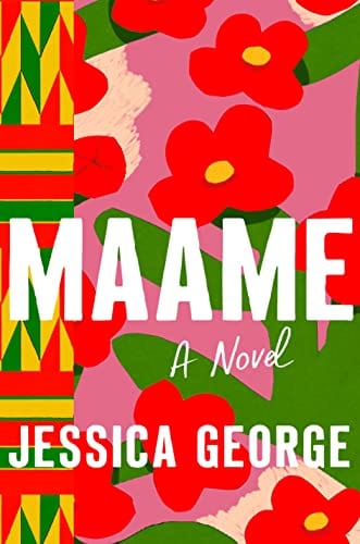 New Book Maame: A Novel - George, Jessica - Hardcover 9781250282521