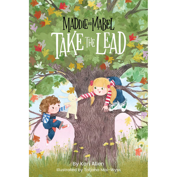 New Book Maddie and Mabel Take the Lead: Book 2  - Allen, Kari (Author) - Hardcover 9781638940128