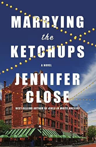 New Book Marrying the Ketchups: A novel - Hardcover 9780525658870