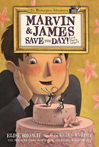 New Book Marvin & James Save the Day and Elaine Helps! (The Masterpiece Adventures, 4)  - Paperback 9781250233219