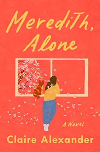 New Book Meredith, Alone 9781538709948