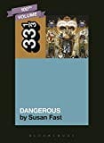 New Book Michael Jackson's Dangerous (33 1/3)  - Paperback 9781623566319
