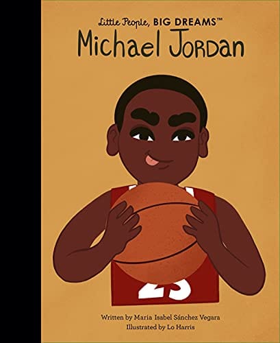 New Book Michael Jordan (Little People, BIG DREAMS) - Hardcover 9780711259386