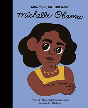 New Book Michelle Obama (Little People, BIG DREAMS, 62) - Hardcover 9780711259423