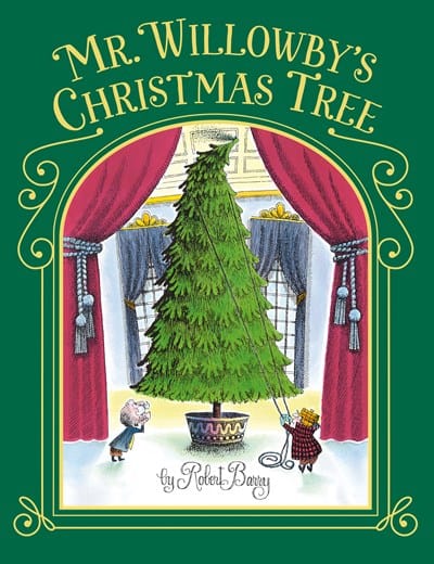 New Book Mr. Willowby's Christmas Tree - Barry, Robert - Hardcover 9780385327213