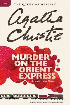 New Book Murder on the Orient Express: A Hercule Poirot Mystery (Hercule Poirot Mysteries)  - Paperback 9780062073495