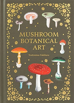 New Book Mushroom Botanical Art 9784756254757