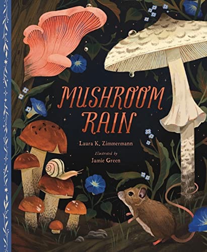 New Book Mushroom Rain 9781534111509