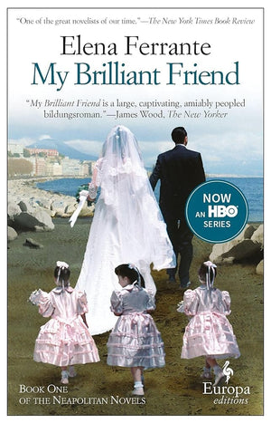 New Book My Brilliant Friend: A Novel (Neapolitan Novels, 1) by Elena Ferrante, Ann Goldstein - Paperback 9781609450786