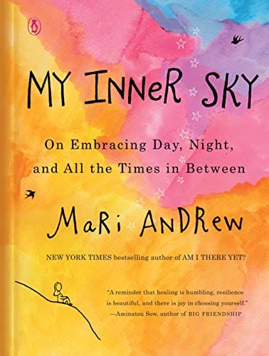 New Book My Inner Sky: On Embracing Day, Night, and All the Times in Between - Hardcover 9780143135241