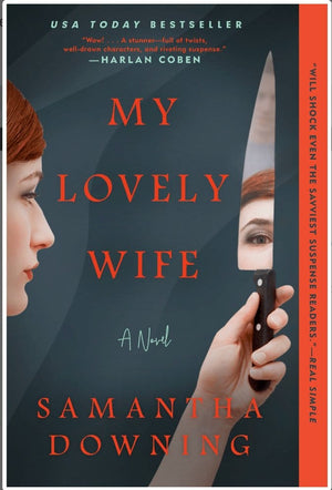 New Book My Lovely Wife - Downing, Samantha - Paperback 9780451491732