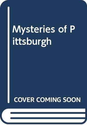 New Book Mysteries of Pittsburgh  - Paperback 9780062165879