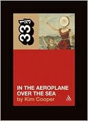 New Book Neutral Milk Hotel's In the Aeroplane Over the Sea (33 1/3)  - Paperback 9780826416902