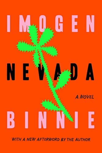 New Book Nevada: A Novel - Binnie, Imogen - Paperback 9780374606619