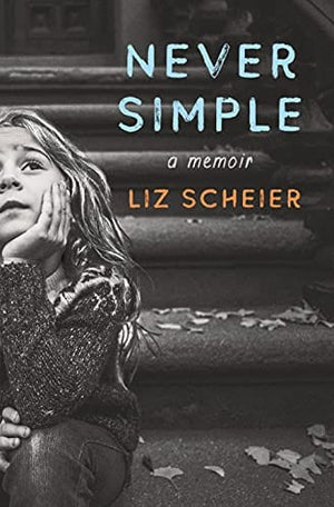 New Book Never Simple: A Memoir - Hardcover 9781250823137