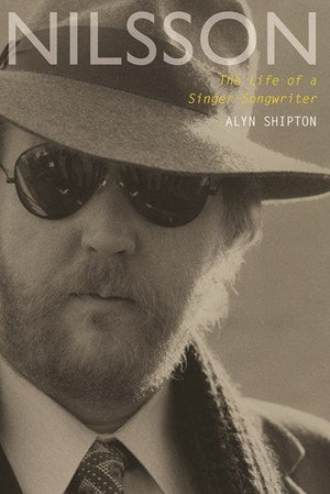 New Book Nilsson: The Life of a Singer-Songwriter  - Paperback 9780190263546