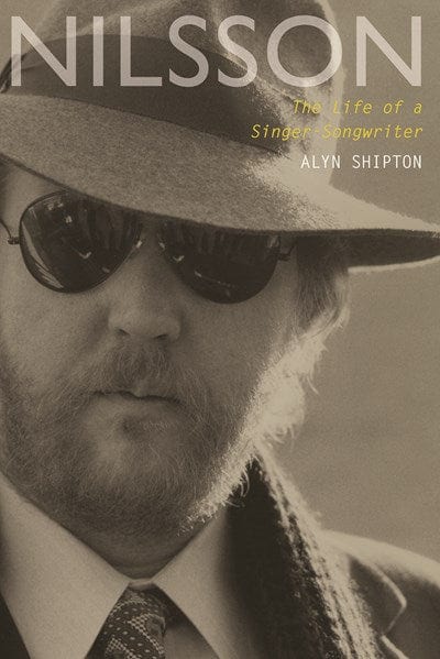 New Book Nilsson: The Life of a Singer-Songwriter  - Paperback 9780190263546